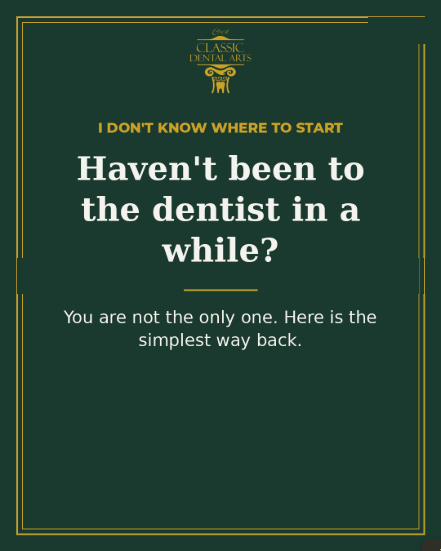 Carousel slide: Haven't been to the dentist in a while?